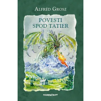 Kniha Povesti spod Tatier - Alfréd Grosz (E-Kniha)