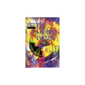Cestování Klíč k oběma světům - Blanda R.