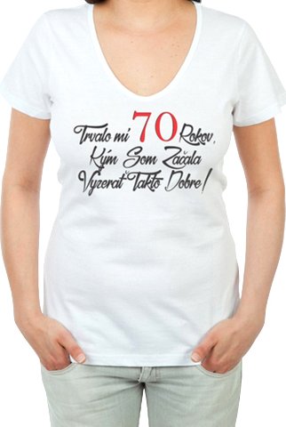 Narozeninové tričko k 70 pro ženu SK - velikost S