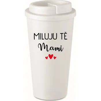 Termohrnek MILUJU TĚ MAMI - bílý termohrnek 475 ml