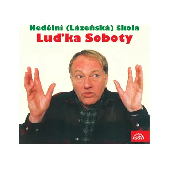 Nedělní škola Luďka Soboty MP3 download