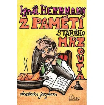 Kniha Z pamětí starého mrzouta