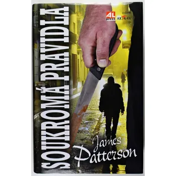 Soukromá pravidla - James Patterson , Maxine Paetro