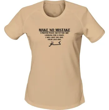 Dámské tričko Dámské funkční tričko MAKE NO MISTAKE - písková