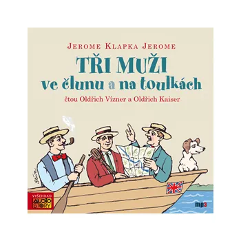 Tři muži ve člunu a na toulkách MP3 download