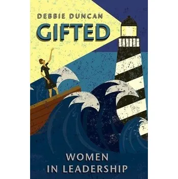 Kniha Gifted - Duncan, Deborah a Duncan, Debbie