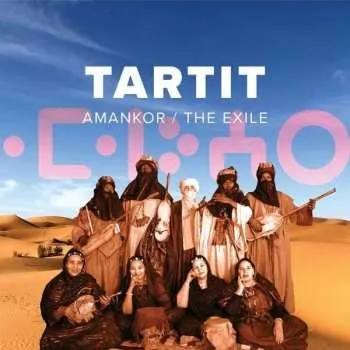 Zahraniční hudba CD Tartit: Amankor = The Exile 2019