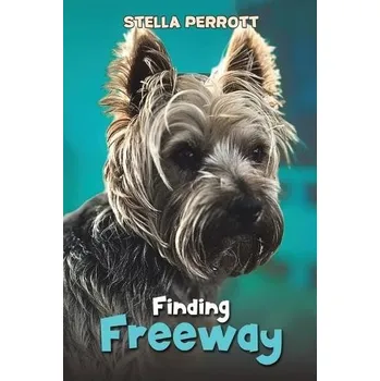 Cizojazyčná kniha Finding Freeway - Perrott, Stella