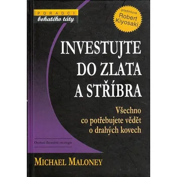 Kniha Investujte do zlata a stříbra