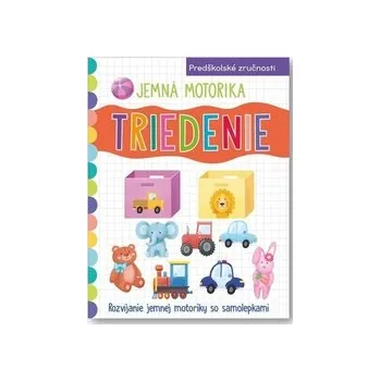 Jemná motorika Triedenie