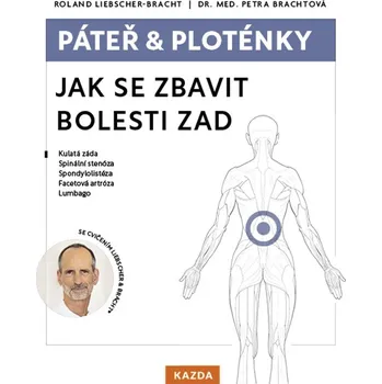 Páteř a ploténky: Jak se zbavit bolesti…