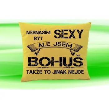 Dekorativní polštářek Polštář se jménem BOHUŠ Béžový (Polštářek nesnáším být sexy )