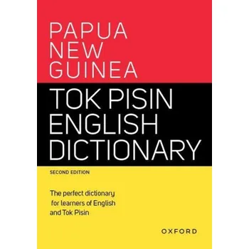 Papua New Guinea Tok Pisin English Dictionary 2/e (Paperback) (EN)