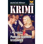 Krimi 4/2023 Skutečné případy: Pomsta…