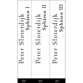Sphären, 3 Bde. - Peter Sloterdijk