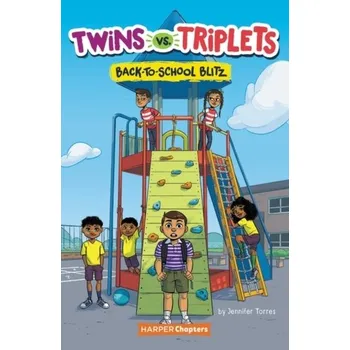 Twins vs. Triplets #1: Back-to-School Blitz - Torres, Jennifer [EN] (2021, Měkká, HarperCollins Publishers Inc)