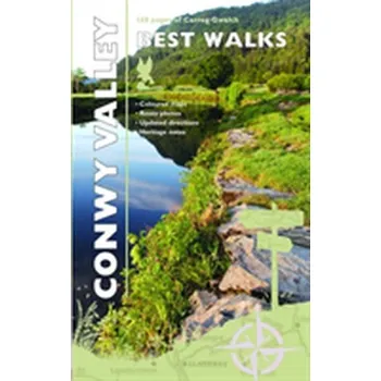 Cestování Carreg Gwalch Best Walks: Conwy Valley