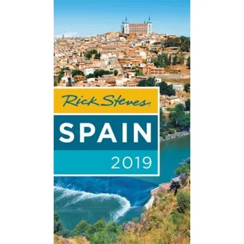 Cestování Rick Steves Spain 2019 - Steves, Rick