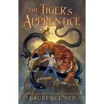 Cizojazyčná kniha The Tiger´s Apprentice - Laurence Yep