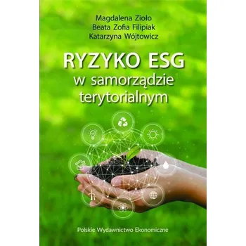 Ryzyko ESG w samorządzie terytorialnym - Zioło Magdalena