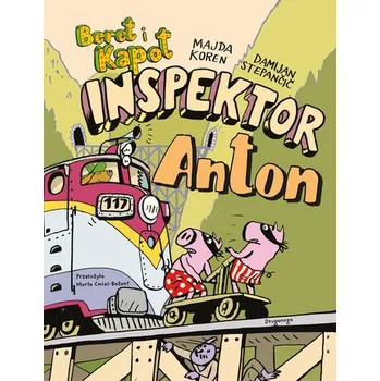 Inspektor Anton. Beret i Kapot - Majda Koren, Agata Dudek