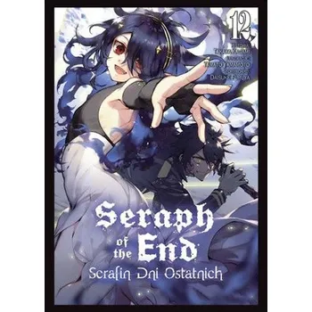 Seraph of the End. Tom 12 - Kagami, Takaya