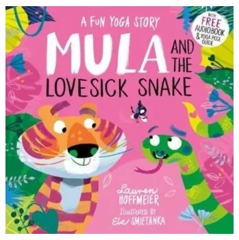 První čtění Mula and the Lovesick Snake (Paperback) - Hoffmeier, Lauren