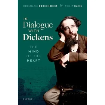 In Dialogue with Dickens - Bodenheimer, Rosemarie