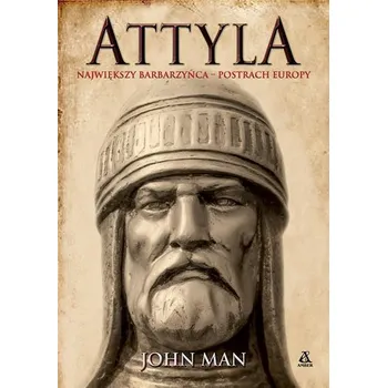 Attyla. - John Man