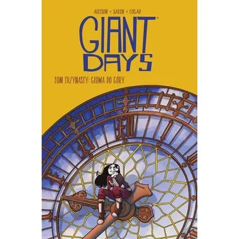 Komiks pro dospělé Giant Days. Głowa do góry! Giant Days. Tom 13 - John Allison