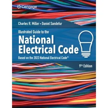 Technika Illustrated Guide to the National Electrical Code - Eesley, Charles E.; Miller, William F.