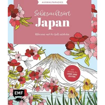 Encyklopedie Ausmalparadies - Sehnsuchtsort Japan