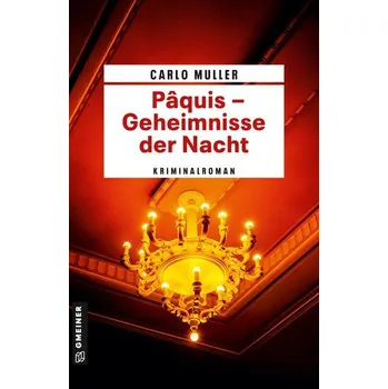 Pâquis - Geheimnisse der Nacht - Muller, Carlo
