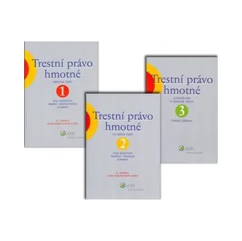 Trestní právo hmotné 1.+.2.+3. díl