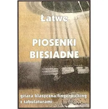 Hudební výchova Łatwe piosenki biesiadne na gitarę - Pawełek Jakub