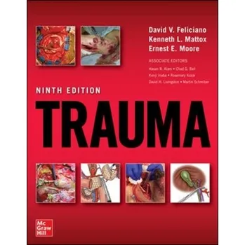 Učebnice Trauma, Ninth Edition - Feliciano, David; Mattox, Kenneth; Moore, Ernest