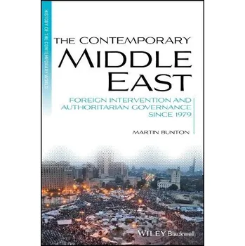 Učebnice Contemporary Middle East - Bunton, Martin (University of Victoria, BC, Canada)