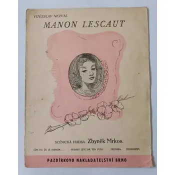 Poezie Zbyněk Mrkos - Manon Lescaut - Vítězslav Nezval