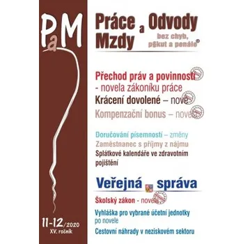 Práce a mzdy 11 12 2020 Novela zákoníku práce přechod práv a povinností