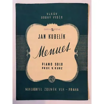 Česká hudba Jan Kubelík - Menuet klaví