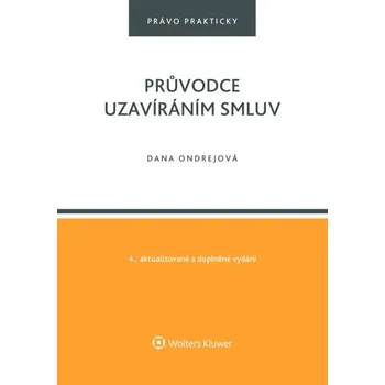 Průvodce uzavíráním smluv. 4. vydání