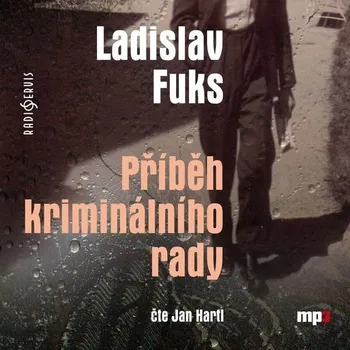 Příběh kriminálního rady Audiokniha