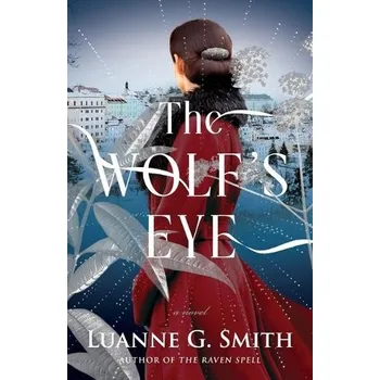 Kniha Wolf's Eye - Smith, Luanne G.