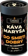 Garage Coffee Káva Maryša Do smrti dobrý zrnková