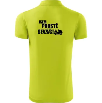 Pánská košile Jsem prostě sekáč - sekačka - Polokošile Victory sportovní (dresovina) - XL ( Limetková )