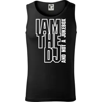 Iam the dj and not a jukebox na výšku - Tílko pánské Core - M ( Černá )