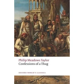 Confessions of a Thug - Taylor, Philip Meadows