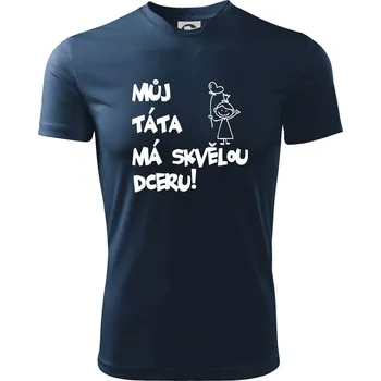Chlapecké tričko Můj táta má skvělou dceru - Dětské triko sportovní (dresovina) - 146 cm/10 let ( Námořní modrá (velmi tmavá - téměř černá) )