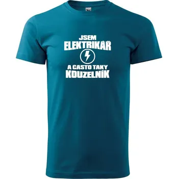 Pánské tričko Elektrikář kouzelník - Klasické pánské triko vyšší gramáže - M ( Petrolejová )