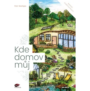 Kde domov můj: MANUÁL SOBĚSTAČNOSTI
